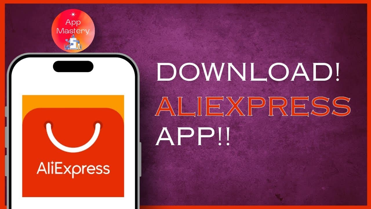 Download the AliExpress App for Easy and Smart Online Shopping